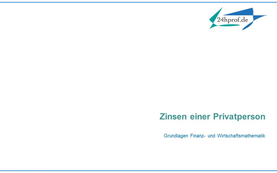 Welcher Zins gilt bei Privatpersonen als Kapitalgeber?