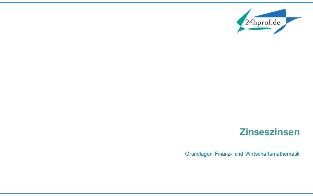 Wie funktionieren eigentlich Zinseszinsen?