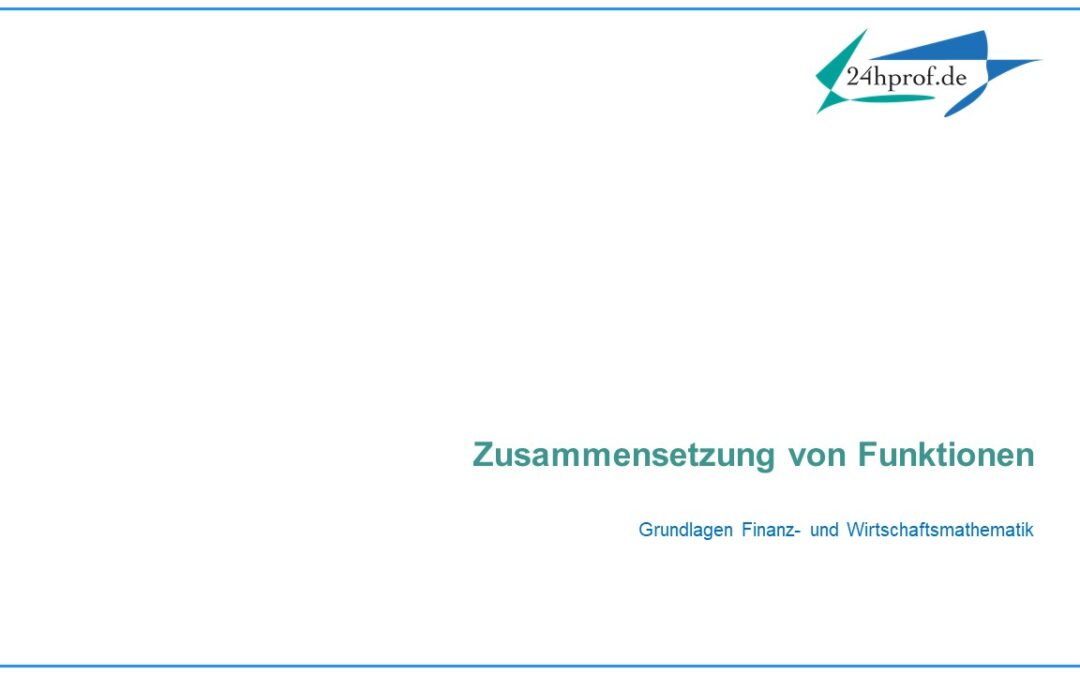 Was sind zusammengesetzte Funktionen?