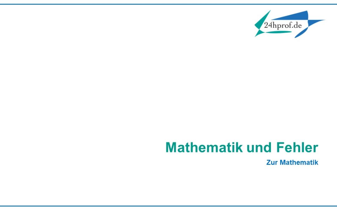 Mathematik und Fehler